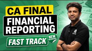 CA Final Financial Reporting | Fast track | New Recordings | CA Sandesh | ArivuPro