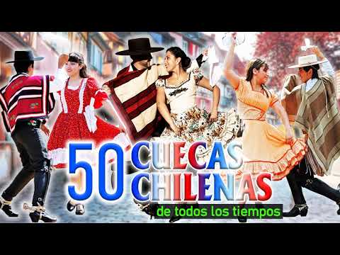 100 MEJORES CUECAS CHILENAS - Musicas Tradicionales de Chile