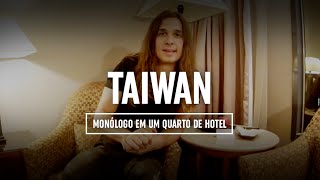 Estratégias para ter sucesso na música | Monólogo em um Quarto de Hotel #03 - Taiwan [subtitled]