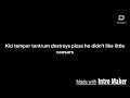 Kid Temper Tantrum Destroys Pizza He Didn T Like Little Caesars