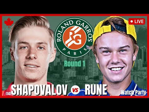 SHAPOVALOV vs RUNE | Roland Garros R1 | LIVE Watch Party