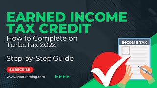 TurboTax 2022 Form 1040 - Earned Income Credit (EIC)