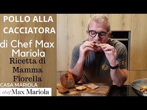 POLLO ALLA CACCIATORA di Casa Mariola - la video ricetta - TUTORIAL - di Chef Max Mariola