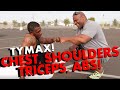 TYMAX: CHEST, SHOULDERS, TRICEPS, ABS with Tywuan Williams