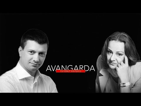 Avant-garde, with Ionuț Vulpescu - Guest, Olga Delia Mateescu (Season 6, Episode 2)