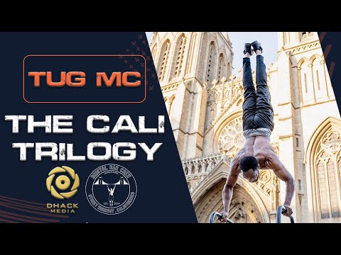 Tug MC - The Cali Trilogy @DHACKMEDIA