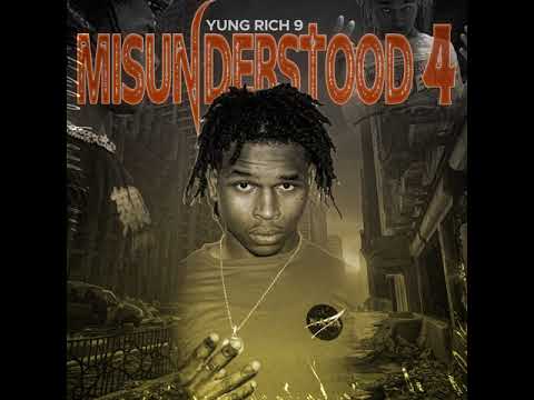 Yung Rich 9 x Warn Me