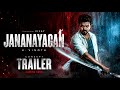 JANANAYAGAN Trailer 2026 Thalapathy Vijay Fan Made Trailer