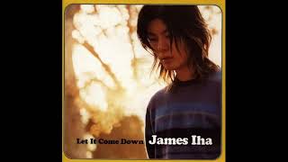 JAMES IHA - 05 Country Girl