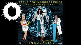 Steve Aoki &amp; Angger Dimas feat. My Name Is Kay - Singularity (Cover Art)