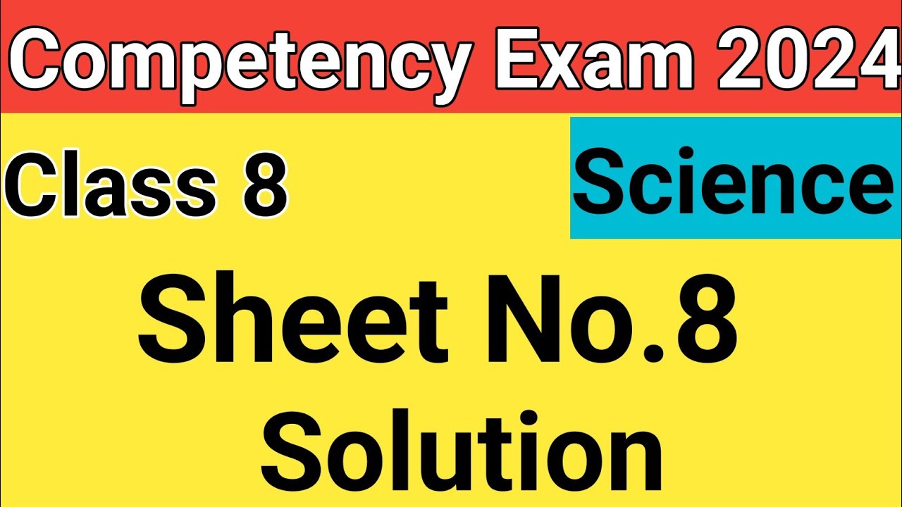 Class 8| Science| Weekly Competency Practice sheets|Sheet No.8|PSEB@Sunnyedu7