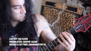 Live Off The Floor: Episode 1 - ANNIHILATOR - CREEPIN' AGAIN