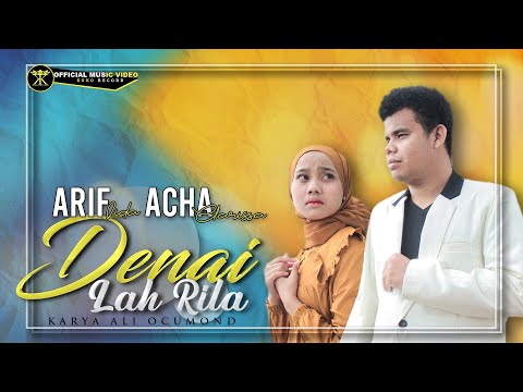 Arif Lida ft Acha Clarissa - Denailah Rila (Official Music Video) - Duet Minang 2023 #kokorecordhd