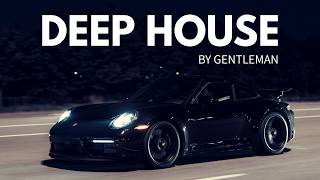 Night Roads | Deep House Mix ’ by Gentleman