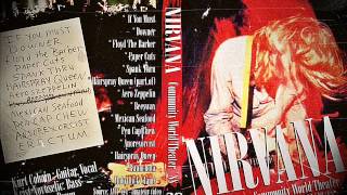 NIrvana - If you must (Live at Community World Theater, Tacoma)