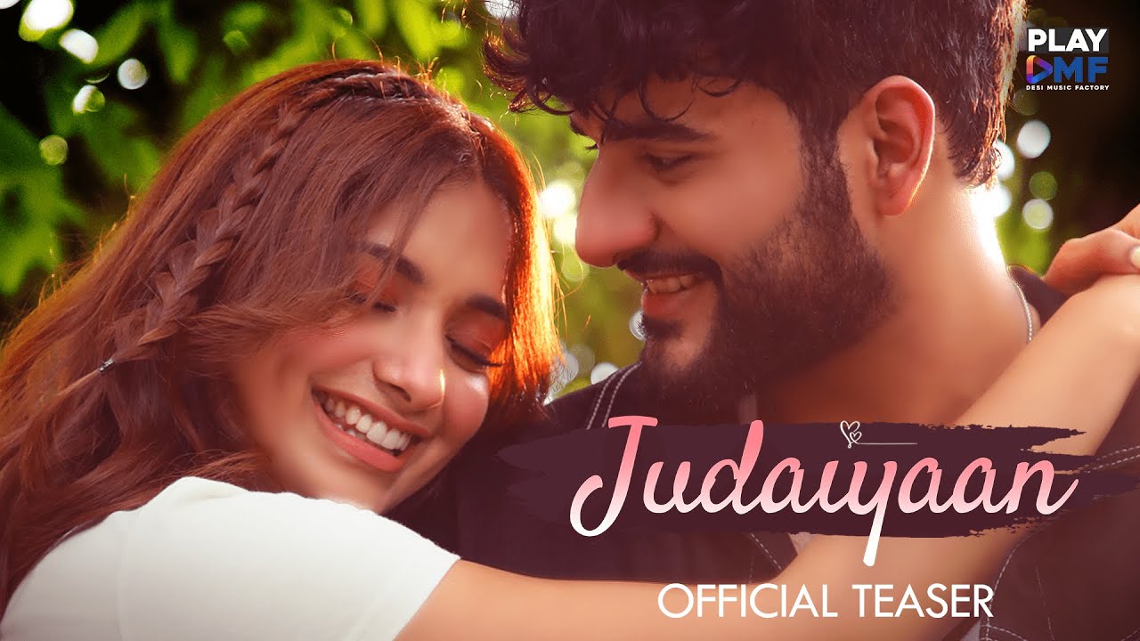 Judaiyaan Lyrics - Tanveer Evan