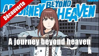 vidéo Découverte du manga A journey beyond heaven