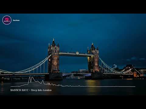 Deep Into London - BASTIEN SLICE (Royalty Free Music) Deep House/House/Soft House/Vocal/Sexy/Ibiza