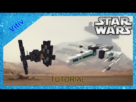 Star Wars Resistance X-Wing and First Order TIE Fighter in Minecraft - 1:1 Scale - Tutorial