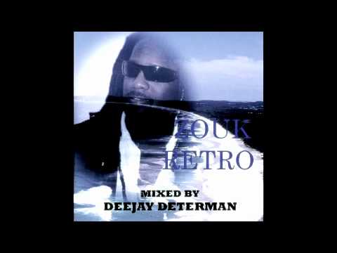 dj determan mix zouk retro année 90 richard birman, alex catherine, ludo, tatiana miath ect..