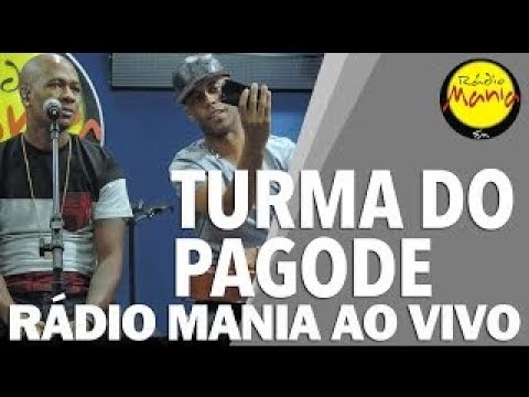 🔴 Radio Mania - Turma do Pagode - Selinho