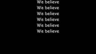 We Believe Lyrics - Good Charlotte