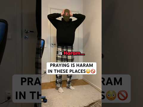 Don’t Pray Salah In These Places! #islamicshorts #shorts