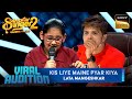 Kis Liye Maine Pyar Kiya गाकर Samaira ने जीता Judges का दिल Superstar 