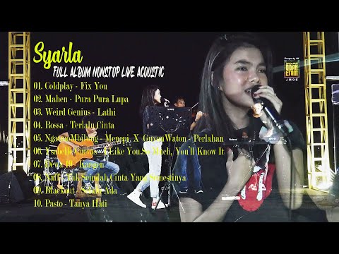 SYARLA | FULL ALBUM NONSTOP LIVE ACOUSTIC