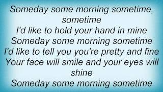 Billy Bragg - Someday, Some Morning, Sometime Lyrics_1