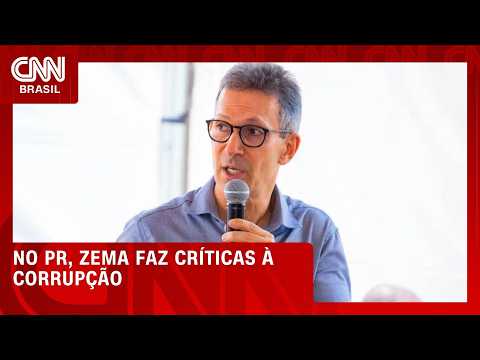 Zema faz críticas à corrupção durante agenda no Paraná | CNN PRIME TIME
