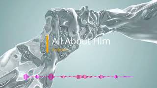 Auburn - All About Him (Audio)