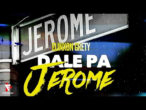 PA JEROME - Elinxon Grety ft Doble Cara, Gran Memin, Pablo Piddy, Junior lomi & 09 El Menor