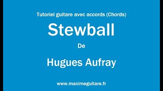 Stewball (Hugues Aufray) - Tutoriel guitare avec accords et partition en description (Chords)