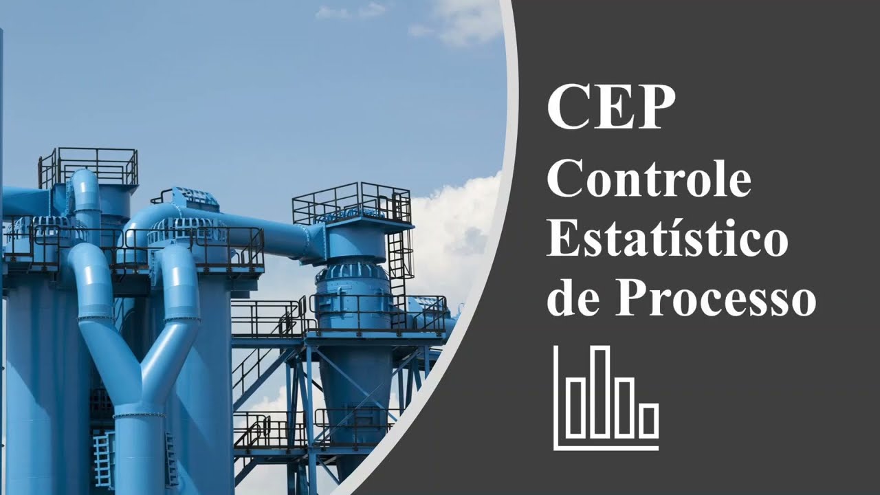 Controle Estatístico de Processo (CEP)