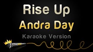 Andra Day – Rise Up (Karaoke Version)