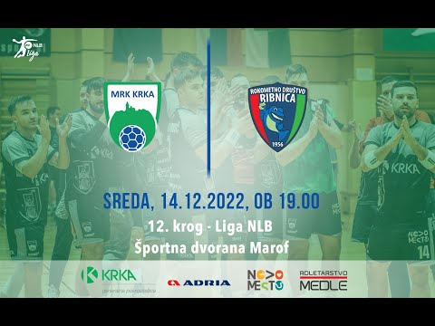 12. KROG  - 1.A DRL - MOŠKI (2022/23): MRK KRKA : RD RIKO RIBNICA [PRENOS]