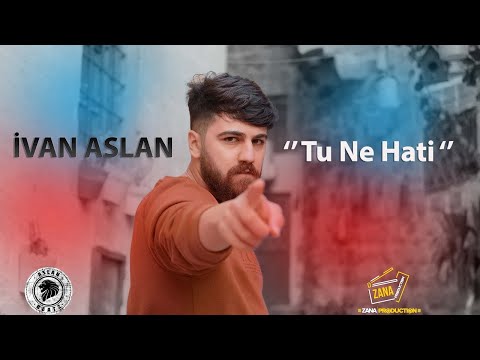 Tu Nehatî#Ivan_Aslan [Klip Official Music Video | 2021]#Aslan_Beatz