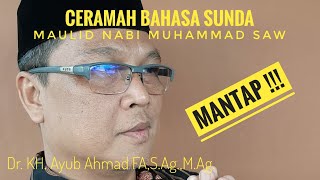 Download lagu CERAMAH BAHASA SUNDA MAULID NABI MUHAMMAD SAW....LUCU PISAN || KH. Ayub mp3