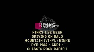 kinks i've been driving on bald mountain (vinyl) kinks pye 1964 - crr1 - classic rock radio1