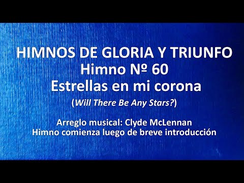 Himnos de Gloria Nº 60 - Estrellas en mi corona