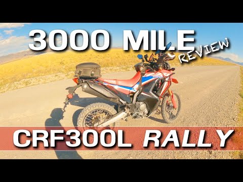 Honda CRF300L Rally - 3,000 Mile Review