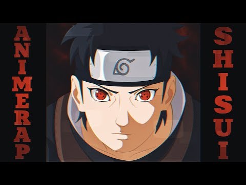 AnimeRap – Реп про Учиху Шисуи | Uchiha Shisui Rap 2019