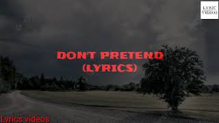 Don&#39;t Pretend - Khalid Lyric video