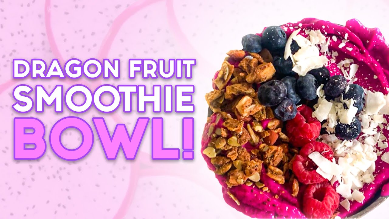 Pitaya Smoothie Bowl Recipe