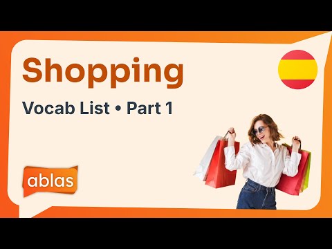 Shopping | Spanish Vocabulary List (Part 1)