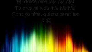 Kumbia kings - mi dulce niña (letra)