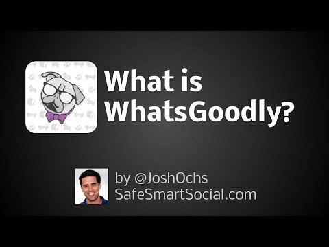 WhatsGoodly Parent App Guide