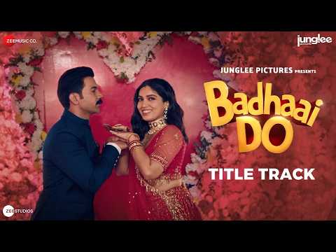 Video Clip 4 — Badhaai Do