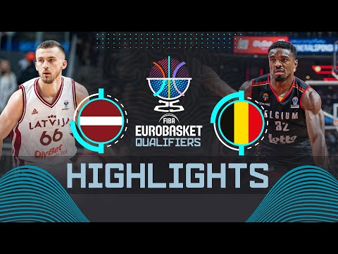 Latvia 🇱🇻 vs Belgium 🇧🇪 | Highlights | FIBA EuroBasket 2025 Qualifiers